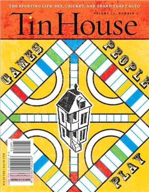 Tin House: Games People Play, Spring 2010
