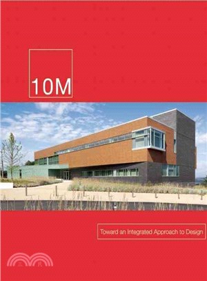 10 M: Toward an Integrated Approach to Design