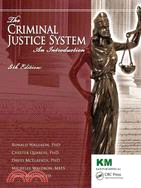 The Criminal Justice System: An Introduction