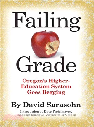 Failing Grade: Oregon's Higher Education System Goes Begging