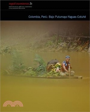 Colombia, Perú Bajo Putumayo-Cotuhé: Rapid Biological and Social Inventories Report 31