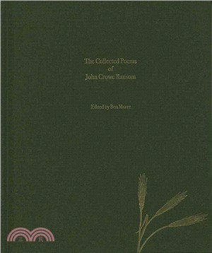 The Collected Poems of John Crowe Ransom