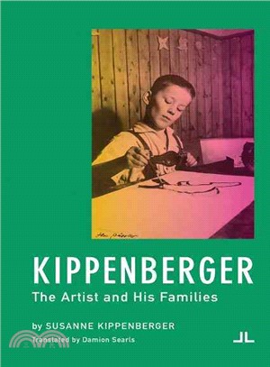 Kippenberger ― The Artist and His Families
