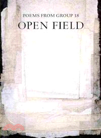 Open Field ― Poems from Group 18