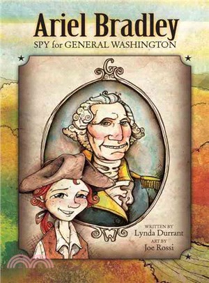 Ariel Bradley, Spy for General Washington