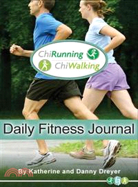 ChiRunning ChiWalking Daily Fitness Journal