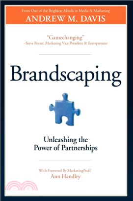 Brandscaping：Unleashing the Power of Partnerships