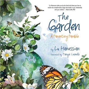 The Garden ― A Parenting Parable