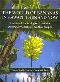 The World of Bananas in Hawai'i