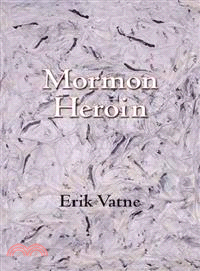 Mormon Heroin