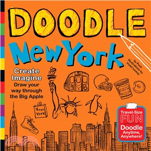 Doodle New York ─ Create. Imagine. Draw Your Way Through the Big Apple