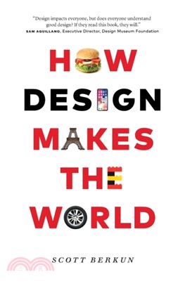 How Design Makes the World