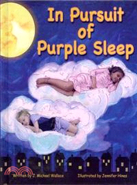 In Pursuit of Purple Sleep