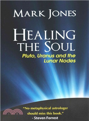 Healing the Soul ― Pluto, Uranus and the Lunar Nodes