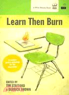 Learn Then Burn: A Modern Poetry Anthology for the Classroom