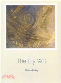The Lily Will