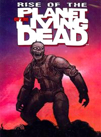 Rise of the Planet of the Living Dead