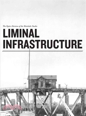 Liminal Infrastructure ― The Optics Division of the Metabolic Studio