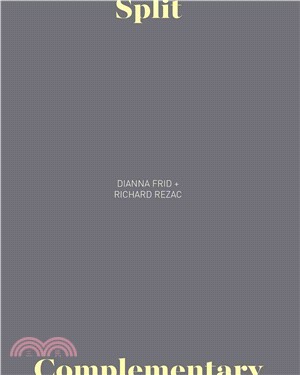 Dianna Frid + Richard Rezac ― Split Complementary