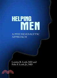 Helping Men—A Psychoanalytic Approach