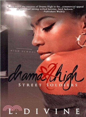 Drama High ― Street Soldiers