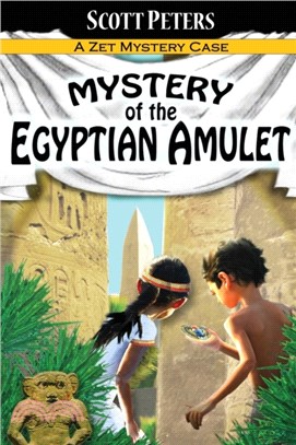 Zet takes on mystery case (2) : Mystery of the Egyptian Amulet /