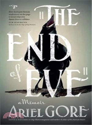 The End of Eve ― A Memoir