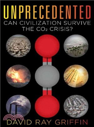 Unprecedented ― Can Civilization Survive the Co2 Crisis?