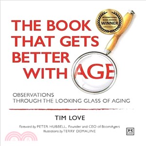 The Book That Gets Better With Age ─ Observations Through the Looking Glass of Aging