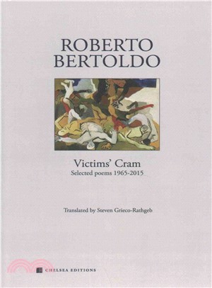 Roberto Bertoldo, Victims' Cram ― Selected Poems 1965-2015