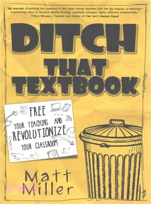 Ditch That Textbook ― Free Your Teaching and Revolutionize Your Classroom