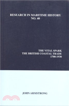 The Vital Spark：The British Coastal Trade, 1700-1930