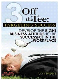 3 Off the Tee: Targeting Success