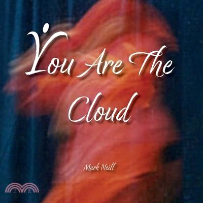 You Are The Cloud