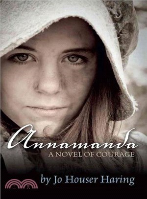 Annamanda ― A Novel of Courage