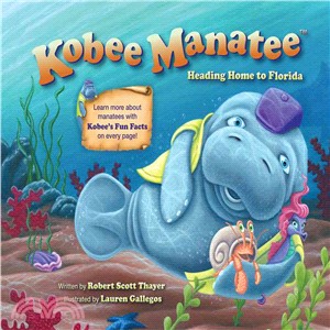 Kobee Manatee ― Heading Home to Florida