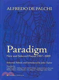 Paradigm ― New and Selected Poems 1947-2009