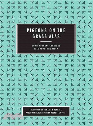 Pigeons on the Grass Alas ― Contemporary Curators Talk About the Field