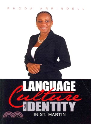 Language, Culture, and Identity in St. Martin