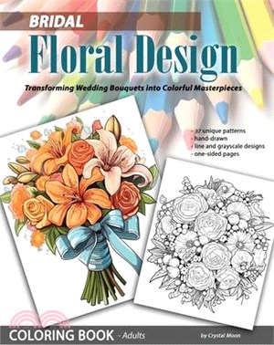 Bridal Floral Design: Transforming Wedding Bouquets into Colorful Masterpieces: Transforming Wedding Bouquets into Colorful Masterpieces