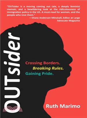 Outsider ― Crossing Borders. Breaking Rules. Gaining Pride.