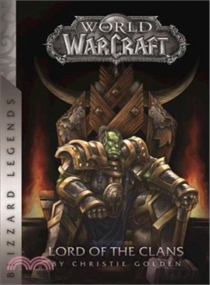 Warcraft ― Lord of the Clans