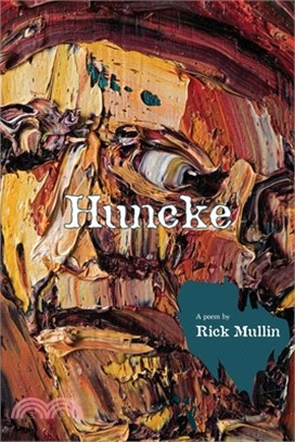Huncke: A Poem & Paintings