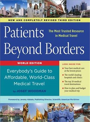 Patients Beyond Borders ― Everybody's Guide to Affordable, World-class Medical Travel