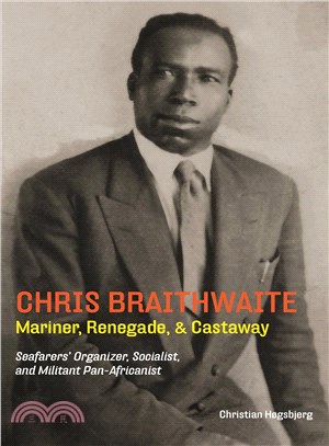 Chris Braithwaite ─ Mariner, Renegade, & Castaway