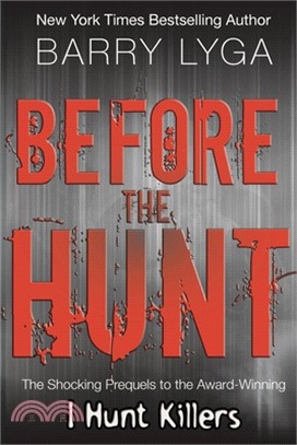 Before the Hunt