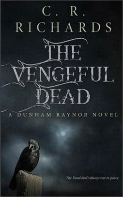 The Vengeful Dead