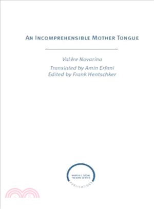 An Incomprehensible Mother Tongue