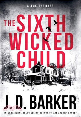 The Sixth Wicked Child：A 4MK Thriller Book 3