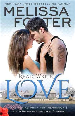 Read, Write, Love ― Kurt Remington